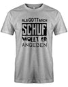 Als Gott mich Schuf wollte er angeben - Geburtstag - Herren T-Shirt - T-Shirt bedrucken mit lustigen Sprüchen bei - myShirtStore