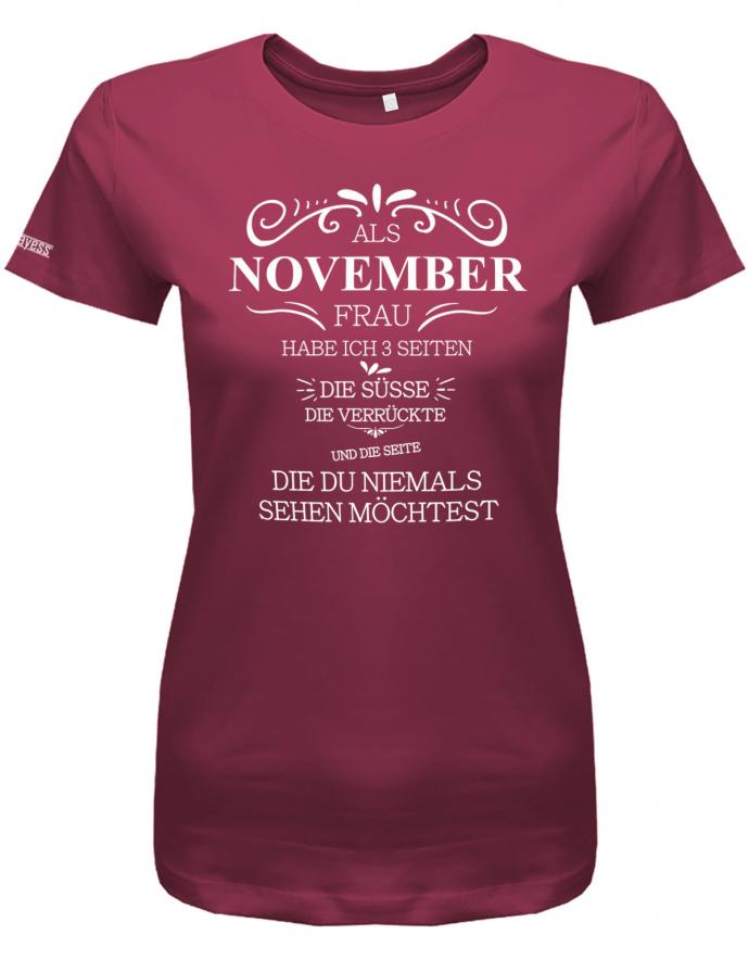 Als November Frau habe ich 3 Seiten - Süße, Verrückte, die du niemals sehen möchtest - Damen T-Shirt - T-Shirt bedrucken mit lustigen Sprüchen bei - myShirtStore