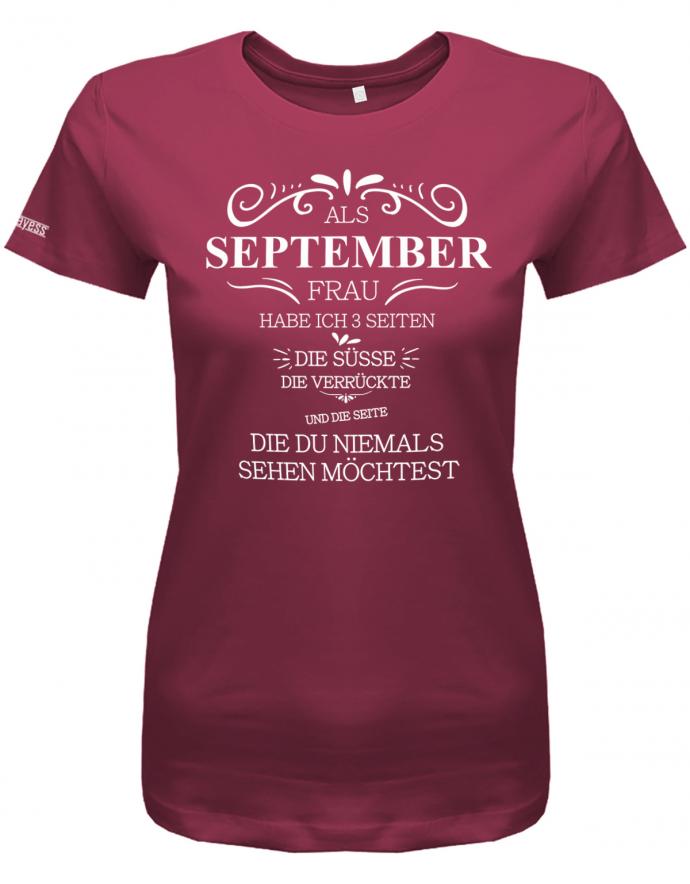 Als September Frau habe ich 3 Seiten - Süße, Verrückte, die du niemals sehen möchtest - Damen T-Shirt - T-Shirt bedrucken mit lustigen Sprüchen bei - myShirtStore