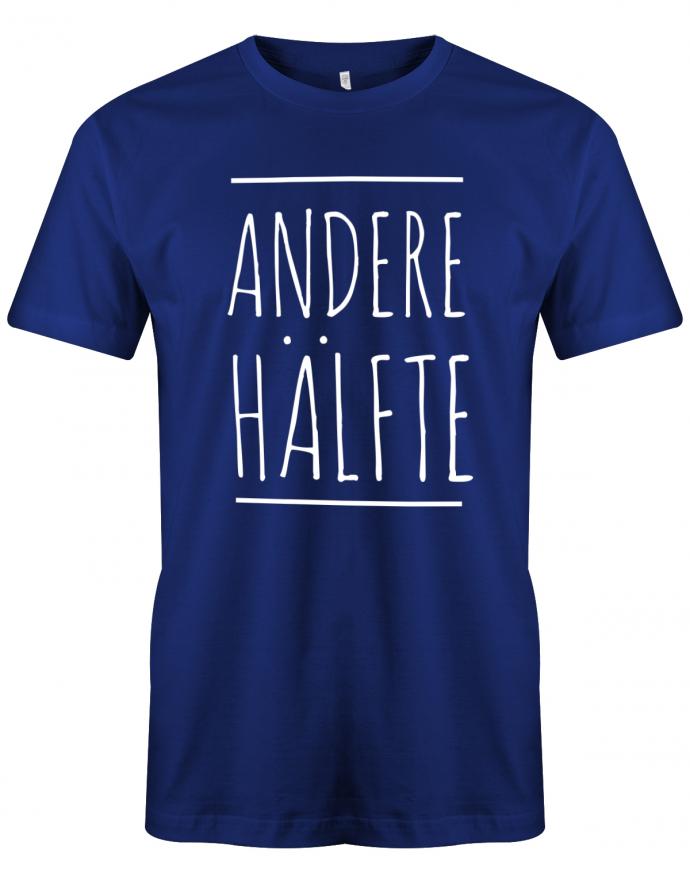 Andere Hälfte - Partner - Herren T-Shirt - T-Shirt bedrucken mit lustigen Sprüchen bei - myShirtStore