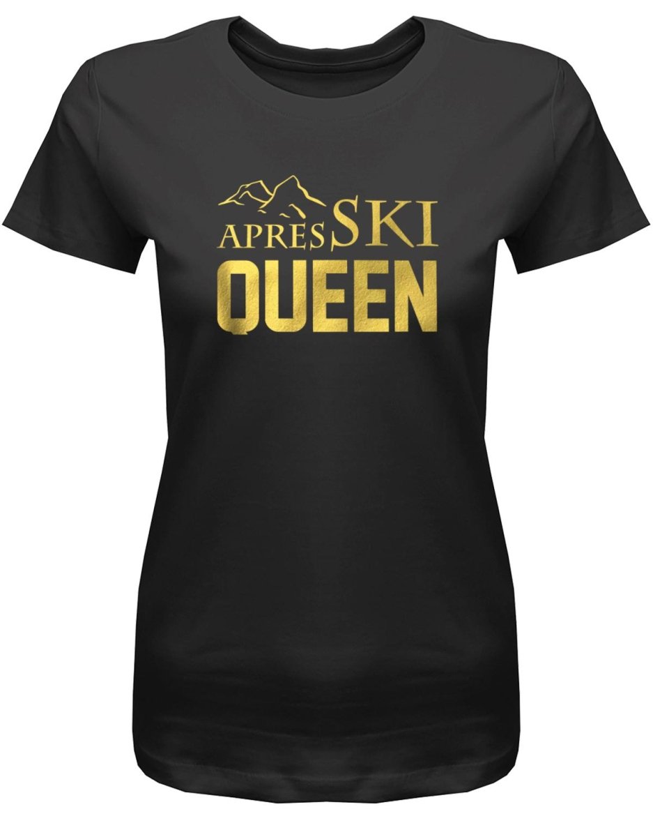 Apres Ski Queen - Damen T-Shirt - T-Shirt bedrucken mit lustigen Sprüchen bei - myShirtStore