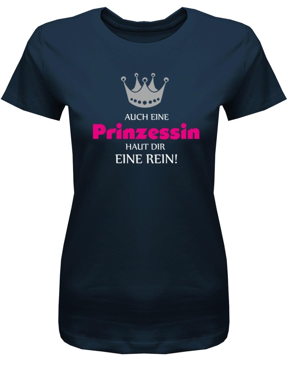 Auch eine Prinzessin haut Dir eine rein - Damen T-Shirt - T-Shirt bedrucken mit lustigen Sprüchen bei - myShirtStore