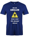 Bin am grillen - keine Tipps - Bier bringen - Abflug - Herren T-Shirt - T-Shirt bedrucken mit lustigen Sprüchen bei - myShirtStore