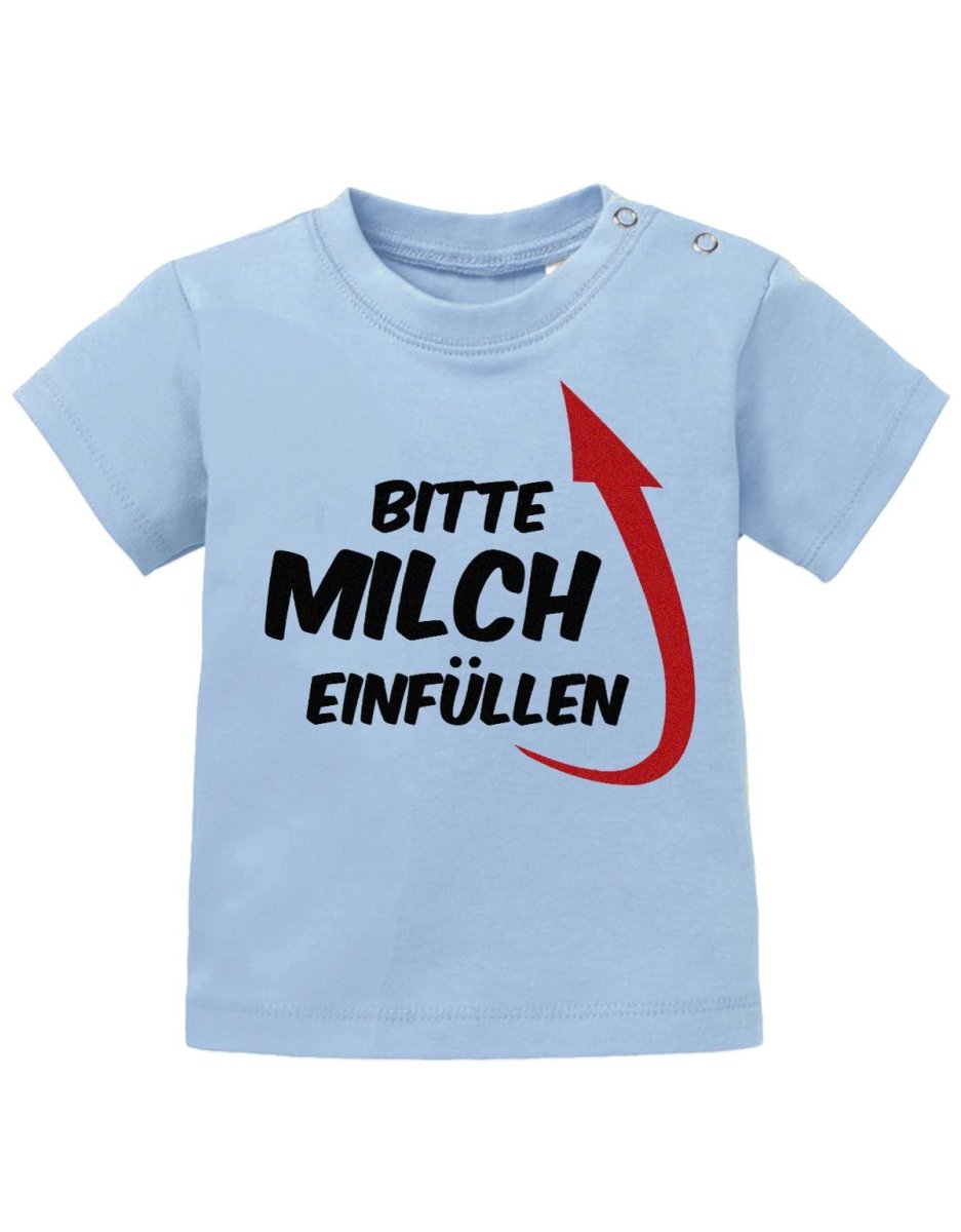 Bitte Milch einfüllen mit Pfeil zum Kopf - Baby T-Shirt - T-Shirt bedrucken mit lustigen Sprüchen bei - myShirtStore