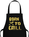 Born to Grill Schürze - Geboren um zu grillen - T-Shirt bedrucken mit lustigen Sprüchen bei - myShirtStore