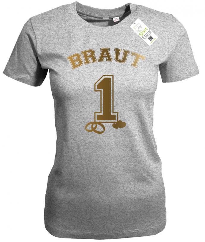 Braut No.1 - Junggesellinnenabschied - Damen T-Shirt - T-Shirt bedrucken mit lustigen Sprüchen bei - myShirtStore