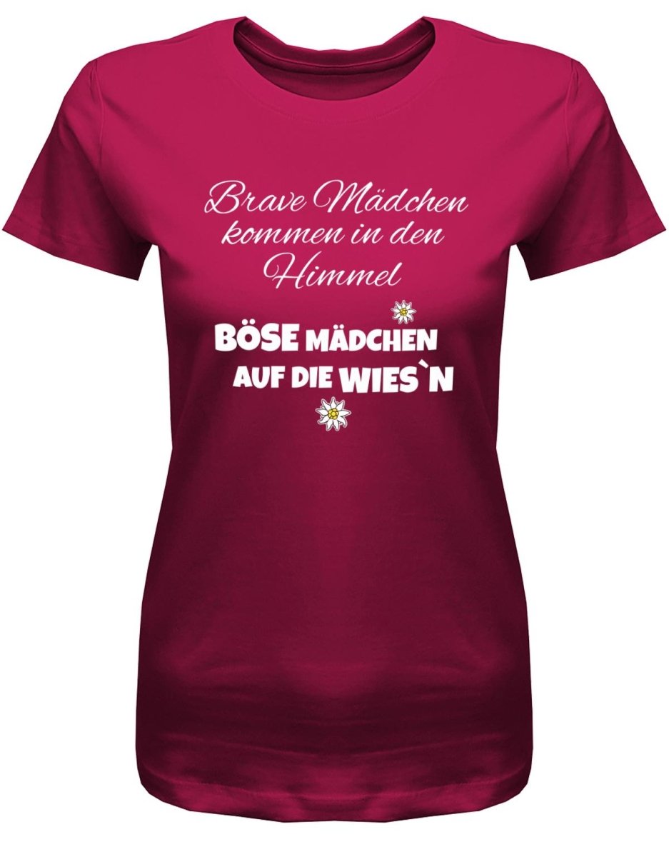 Brave Mädchen kommen in den Himmel böse Mädchen auf die Wiesn - Oktober - Volksfest Trachten - Damen T-Shirt - T-Shirt bedrucken mit lustigen Sprüchen bei - myShirtStore