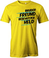 Bruder Freund Beschützer Held - Herren T-Shirt - T-Shirt bedrucken mit lustigen Sprüchen bei - myShirtStore