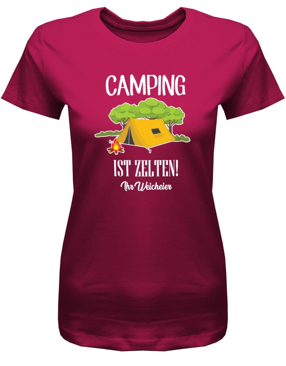 Camping ist Zelten Ihr Weicheier - Camper - Damen T-Shirt - T-Shirt bedrucken mit lustigen Sprüchen bei - myShirtStore