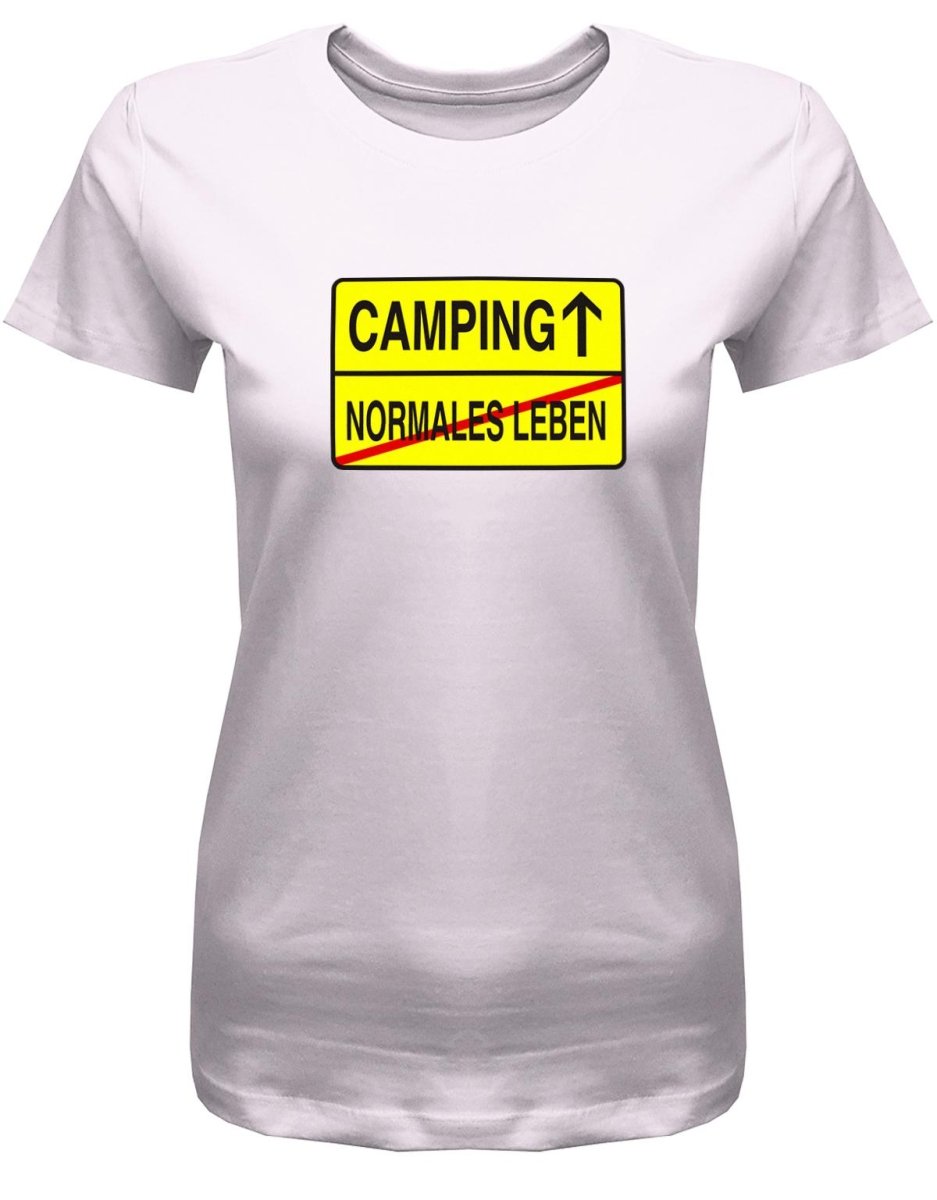 Camping - Normales Leben - Ortsschild - Damen T-Shirt - T-Shirt bedrucken mit lustigen Sprüchen bei - myShirtStore