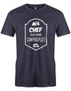 Chef auf dem Campingplatz - Herren T-Shirt - T-Shirt bedrucken mit lustigen Sprüchen bei - myShirtStore