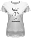 Das ist mein Faschingskostüm - Karneval - Damen T-Shirt - T-Shirt bedrucken mit lustigen Sprüchen bei - myShirtStore