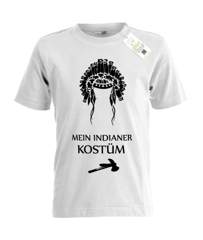 Das ist mein Indianer Kostüm - Kinder T-Shirt Kostüm - T-Shirt bedrucken mit lustigen Sprüchen bei - myShirtStore