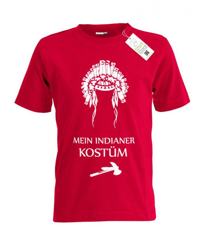 Das ist mein Indianer Kostüm - Kinder T-Shirt Kostüm - T-Shirt bedrucken mit lustigen Sprüchen bei - myShirtStore