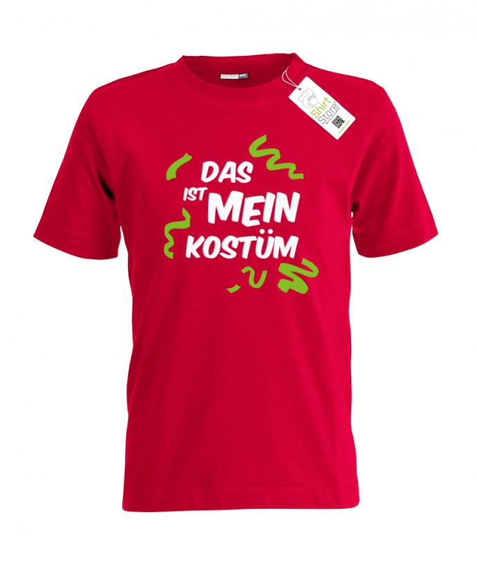 Das ist mein Kostüm - Kinder T-Shirt - T-Shirt bedrucken mit lustigen Sprüchen bei - myShirtStore