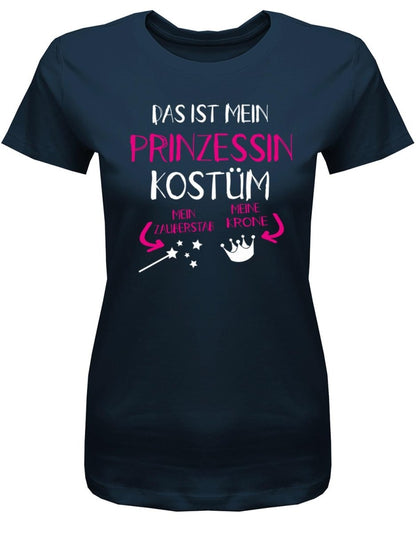 Das ist mein Prinzessin Kostüm - Fasching - Damen T-Shirt - T-Shirt bedrucken mit lustigen Sprüchen bei - myShirtStore