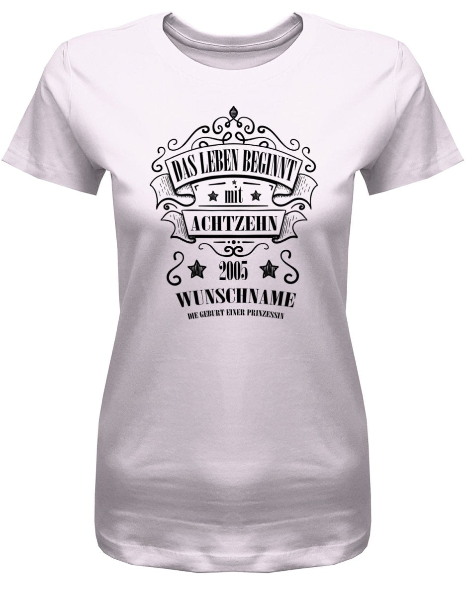 Das Leben beginnt mit 18 2005 Wunschname - 18 Geburtstag Shirt Mädchen - T-Shirt bedrucken mit lustigen Sprüchen bei - myShirtStore