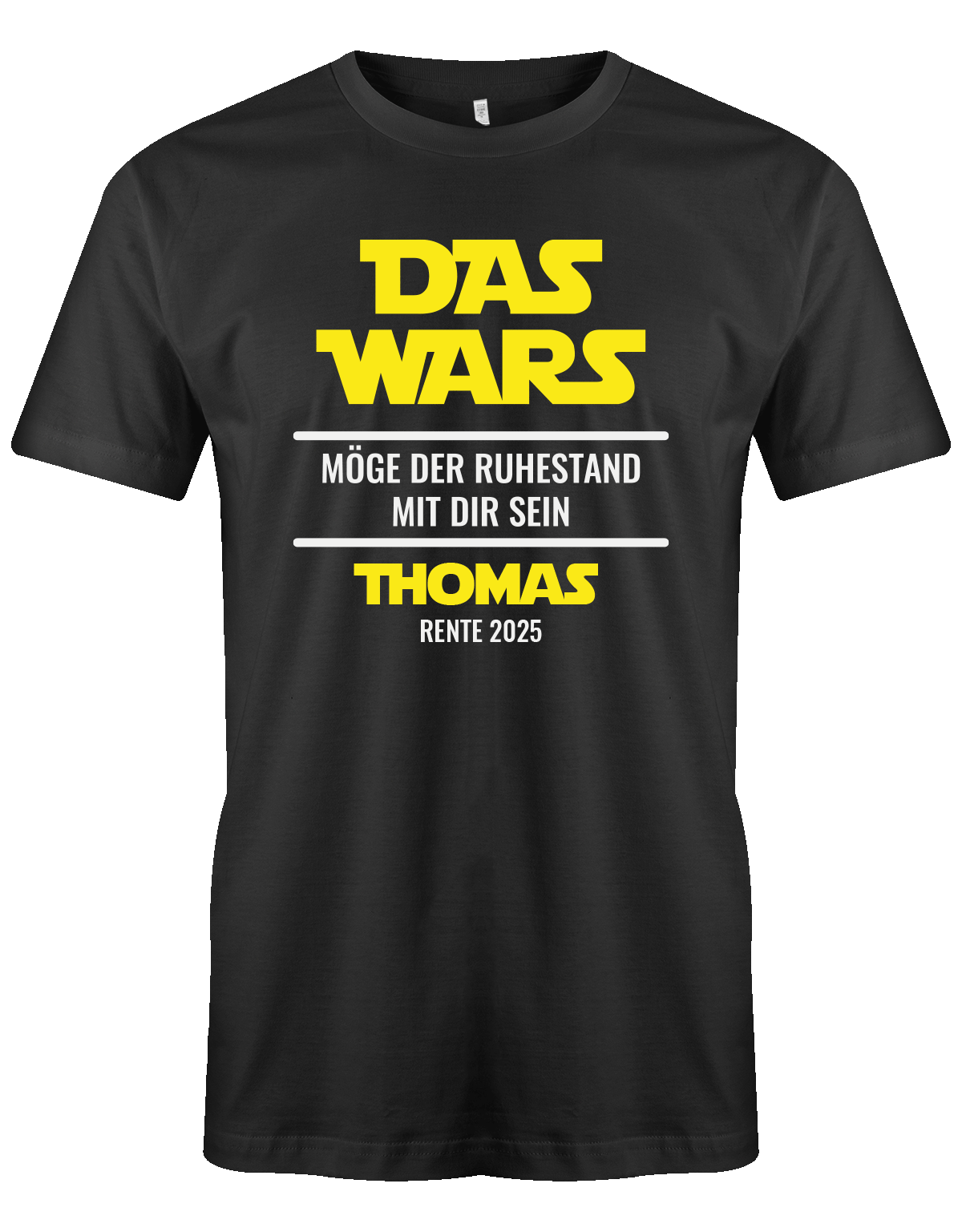 das-wars-moege-der-ruhestand-mit-dir-sein-rente-2025-schwarz-tshirt-shirt-T-shirt