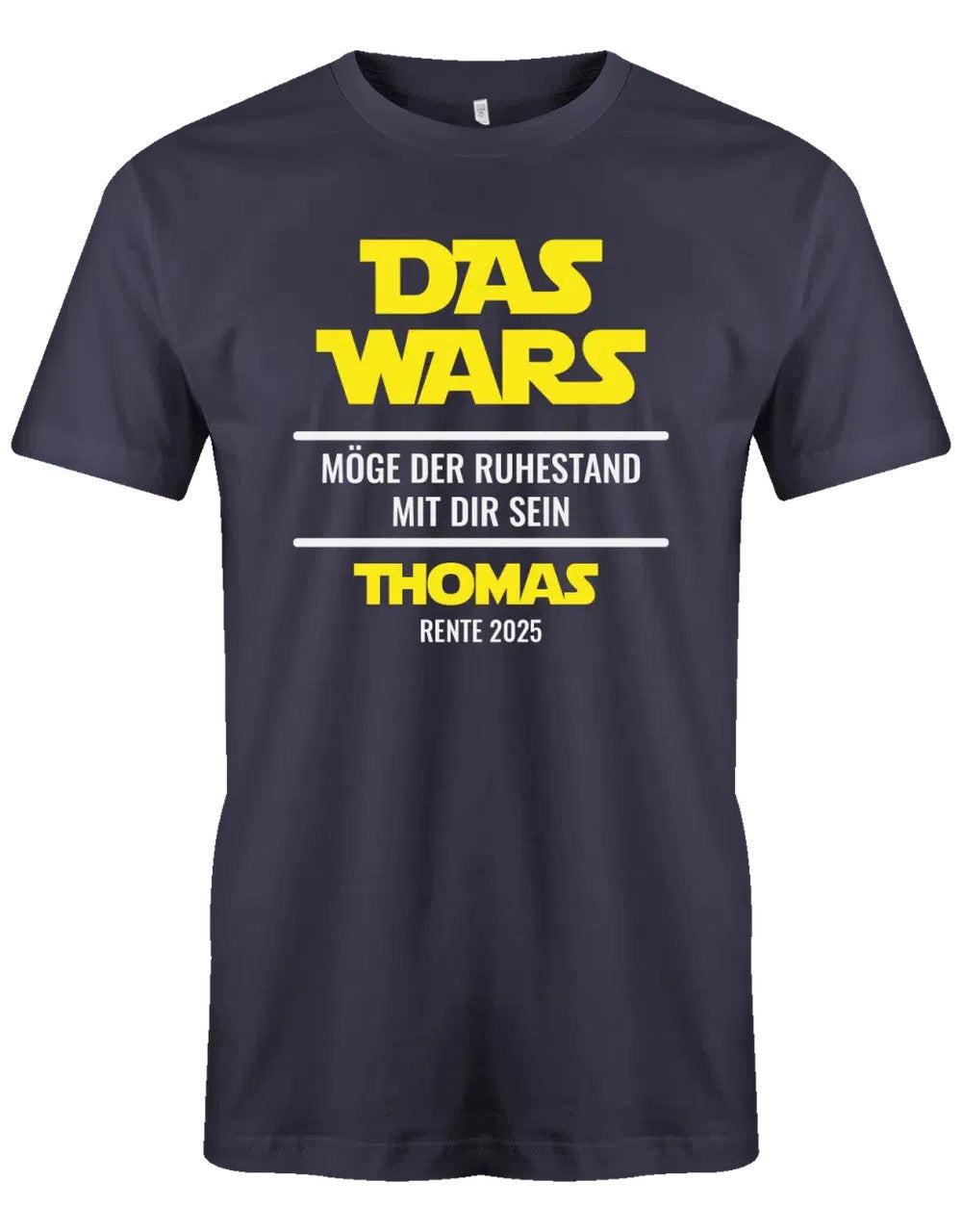 Das Wars Möge der Ruhestand mit dir sein - T-Shirt in Navy