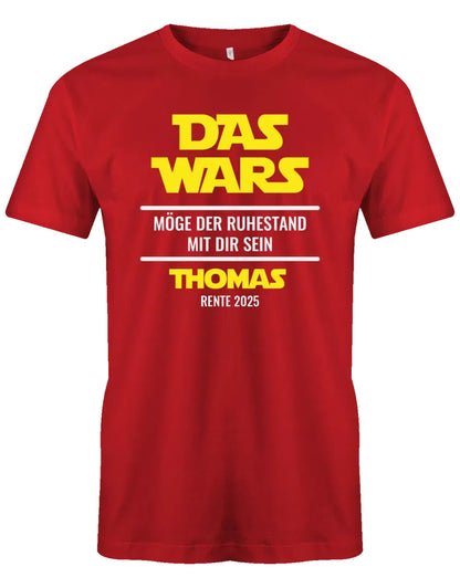 Das Wars Möge der Ruhestand mit dir sein - T-Shirt in Rot