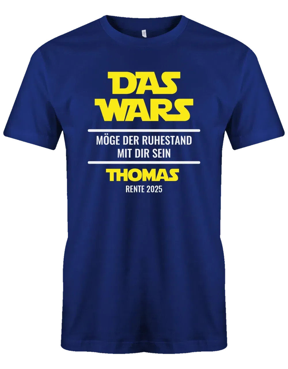 Das Wars Möge der Ruhestand mit dir sein - Wunschname + Wunschjahr - Herren T-Shirt