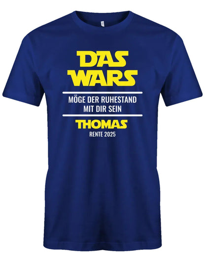 Das Wars Möge der Ruhestand mit dir sein – Wunschname – Herren T-Shirt