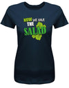 Denglisch Now we have the salad - Damen T-Shirt - T-Shirt bedrucken mit lustigen Sprüchen bei - myShirtStore