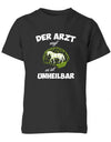 Der Arzt sagt es ist unheilbar - Pferde - Reiten - Kinder T-Shirt - T-Shirt bedrucken mit lustigen Sprüchen bei - myShirtStore