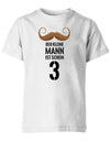 Dieser kleine Mann ist schon 3 Schnurrbart - Kinder T-Shirt - T-Shirt bedrucken mit lustigen Sprüchen bei - myShirtStore