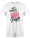 Dieser Mann ist der coolste und beste Papa der Welt - Papa Shirt Herren - T-Shirt bedrucken mit lustigen Sprüchen bei - myShirtStore