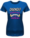 Dirndl ? Brauch ich nicht ich bin nur zum saufen hier - Oktober - Volksfest - Damen T-Shirt - T-Shirt bedrucken mit lustigen Sprüchen bei - myShirtStore