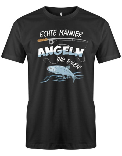 Echte Männer angeln ihr Essen - Angler - Herren T-Shirt - T-Shirt bedrucken mit lustigen Sprüchen bei - myShirtStore