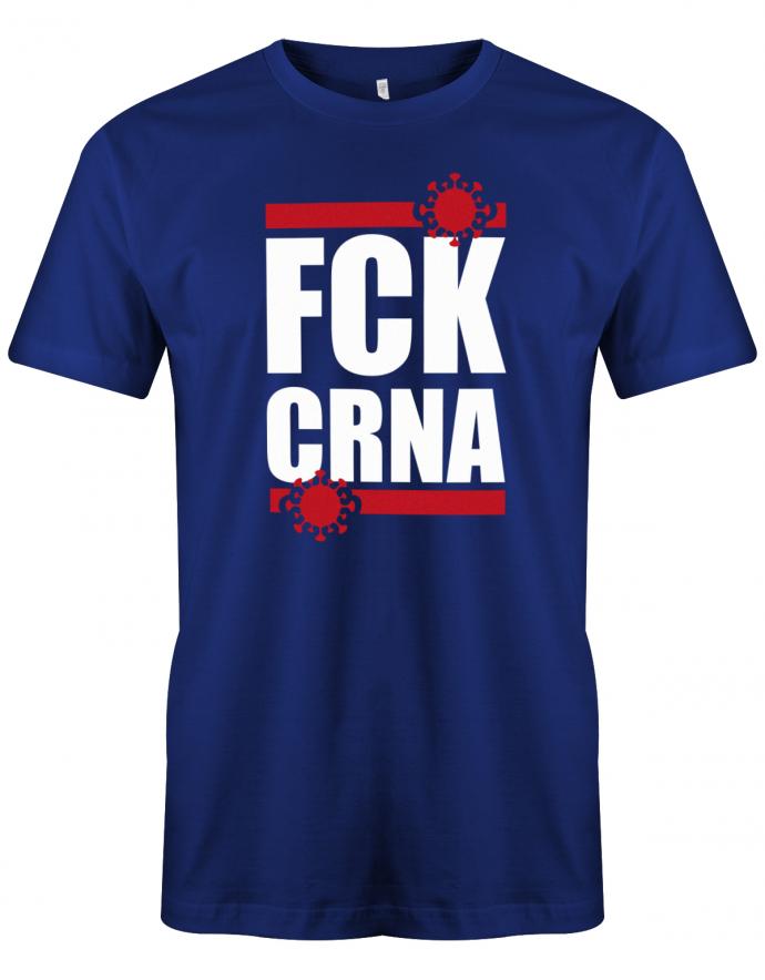 FCK CRNA Fuck Corona Covid 19 Herren T-Shirt - T-Shirt bedrucken mit lustigen Sprüchen bei - myShirtStore