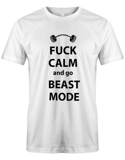 Fuck Calm and go beast Mode - Bodybuilding - Herren T-Shirt - T-Shirt bedrucken mit lustigen Sprüchen bei - myShirtStore