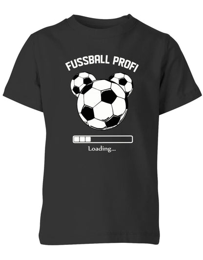 Fußball Profi loading - Kinder T Shirt - T-Shirt bedrucken mit lustigen Sprüchen bei - myShirtStore