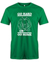 Go Hard or Go Home - Bodybuilding - Herren T-Shirt - T-Shirt bedrucken mit lustigen Sprüchen bei - myShirtStore