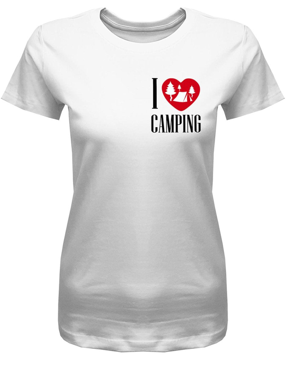 I Love Camping - Damen T-Shirt - T-Shirt bedrucken mit lustigen Sprüchen bei - myShirtStore