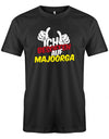 Ich besoffen auf Majoorga - Mallorca - Herren T-Shirt - T-Shirt bedrucken mit lustigen Sprüchen bei - myShirtStore