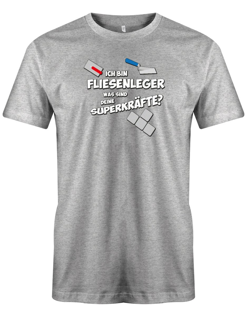 Ich bin Fliesenleger was sind deine Superkräfte - Herren T-Shirt - T-Shirt bedrucken mit lustigen Sprüchen bei - myShirtStore