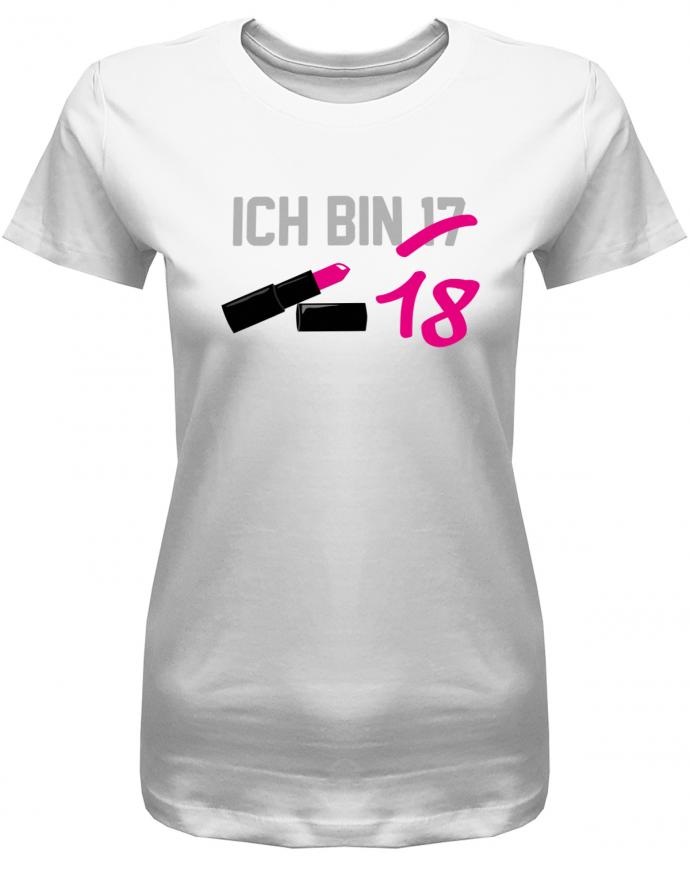 Ich bin jetzt 17 durchgestrichen 18 Lippenstift - 18 Geburtstag Shirt Mädchen - T-Shirt bedrucken mit lustigen Sprüchen bei - myShirtStore