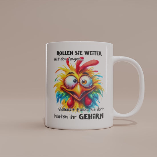 Video: Witzige Huhn Tasse mit dem Spruch „Rollen Sie weiter mit den Augen“.