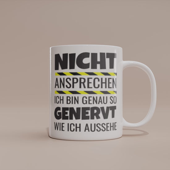 Video - Tasse „Nicht ansprechen“ – Lustige Sprüche Tasse für Morgenmuffel