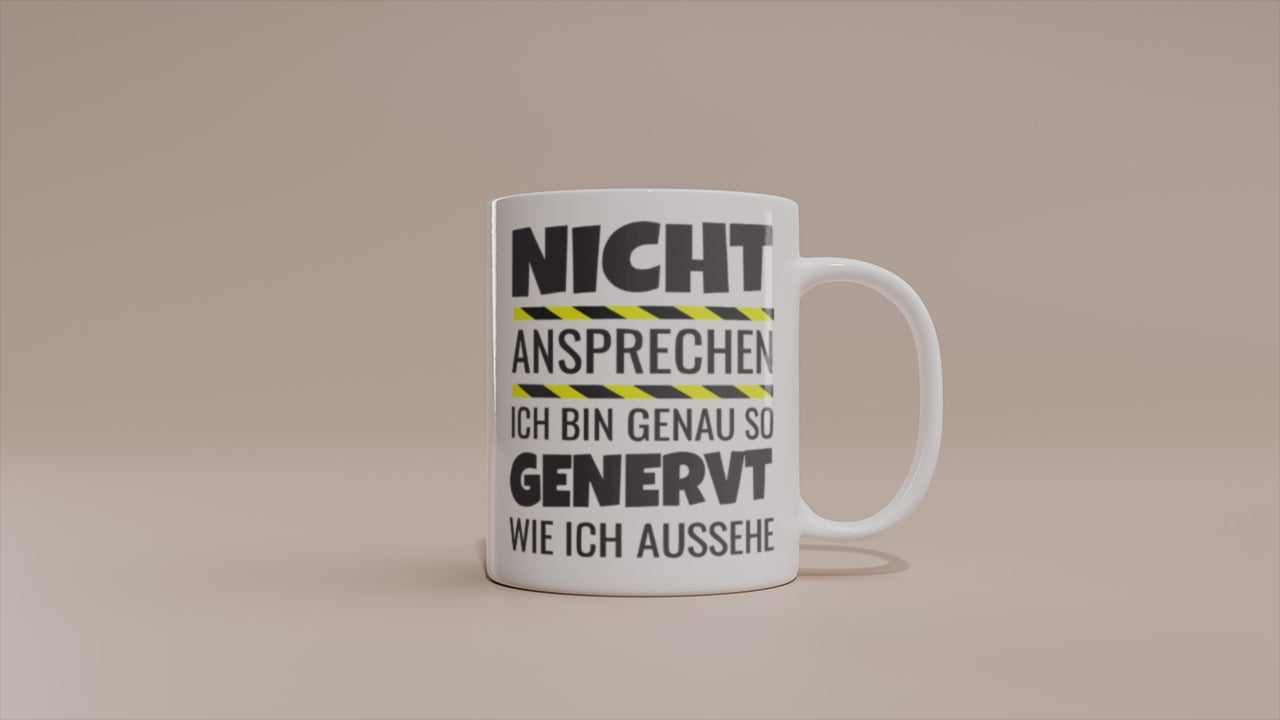 Video - Tasse „Nicht ansprechen“ – Lustige Sprüche Tasse für Morgenmuffel