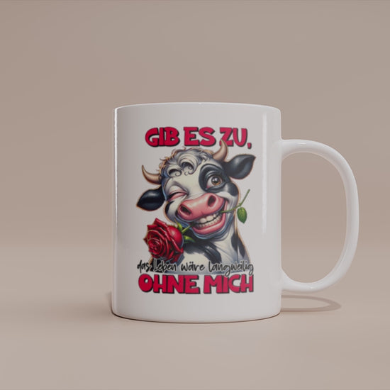 Video: Witzige Kuh Tasse mit dem Spruch „Gib es zu, das Leben wäre langweilig ohne mich“.