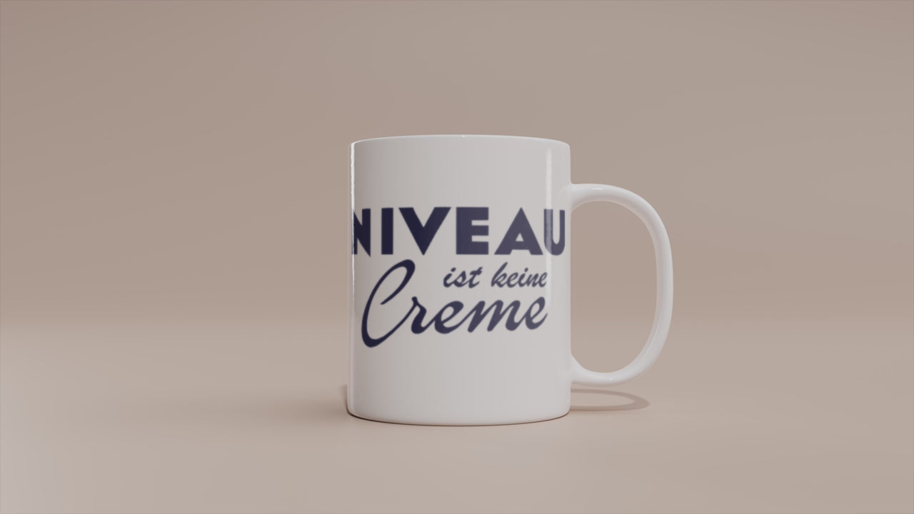 Video - Lustige Sprüche Tasse – Niveau ist keine Creme