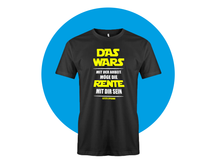 bedrucktes t shirt zur rente. Geschenkidee zum Ruhestand für Oma und Opa. Das wars, möge die Rente mit dir sein. Personalisiert
