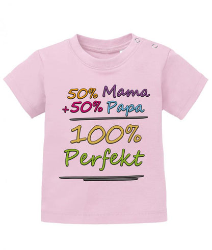 Mama und Papa Sprüche Baby Shirt. 50 Prozent Mama + 50 Prozent Papa = 100 Prozent Perfekt. Roa