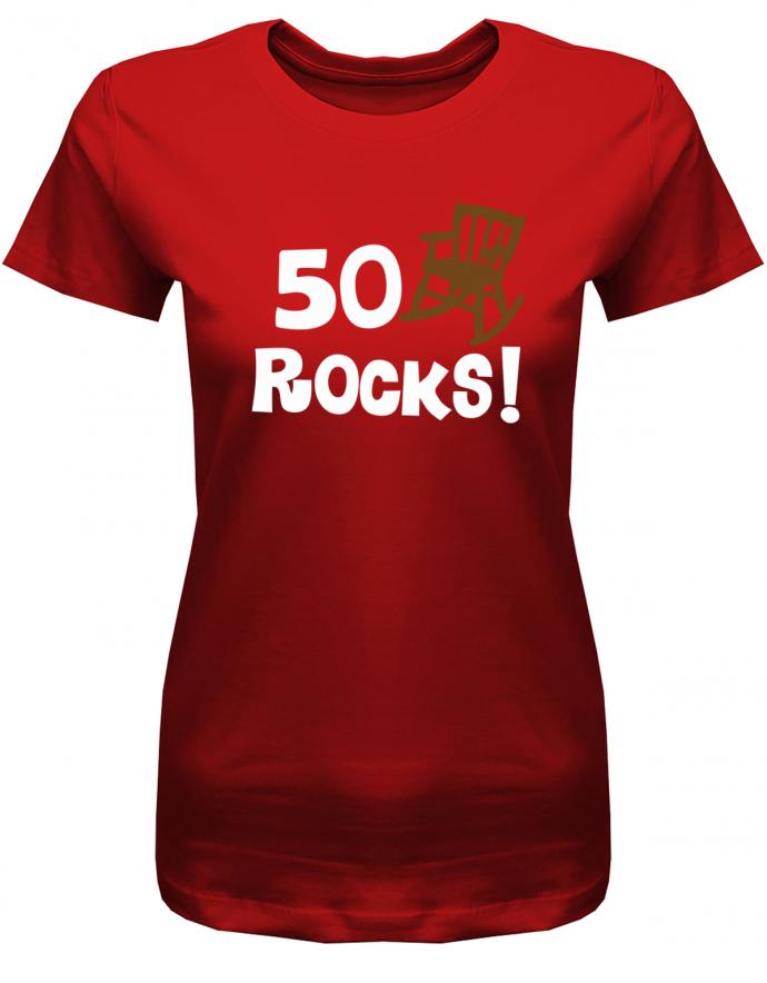Lustiges T-Shirt zum 50. Geburtstag für die Frau Bedruckt mit 50 Rocks Schaukelstuhl. Rot