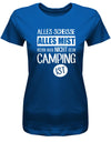 Alles-SCheisse-alles-Mist-wenn-man-nicht-bei-Camping-ist-Damen-Shirt-RoyalblauH8cAFx1rb9dRZ