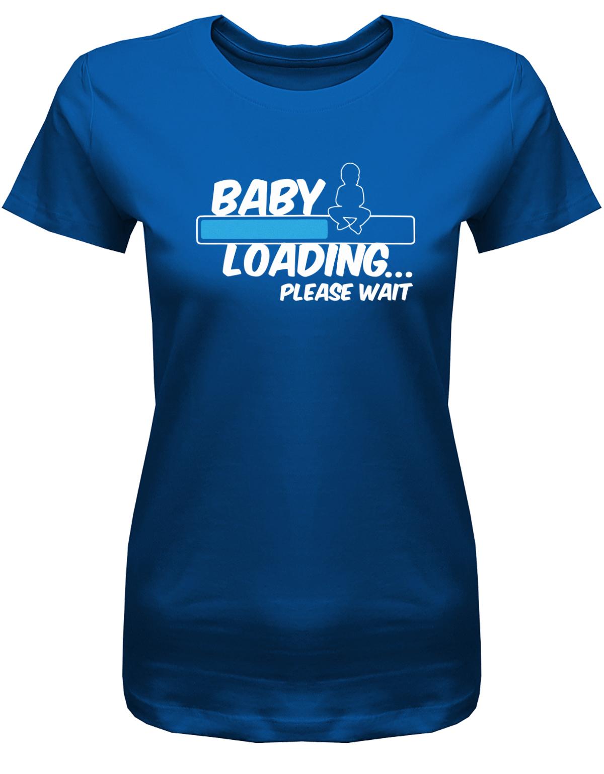 Baby-Loading-Blau-Damen-Shirt-Royalblau